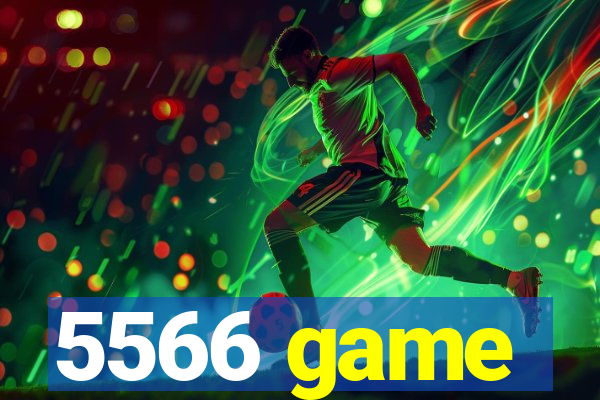 5566 game
